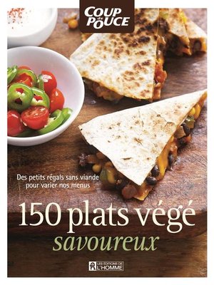 cover image of 150 plats végé savoureux